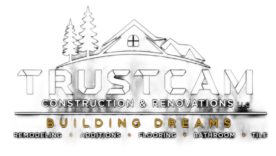 TRUSTCAM Construction & Renovations